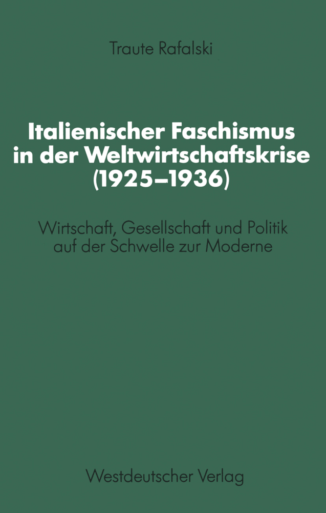 Cover: 9783531116990 | Italienischer Faschismus in der Weltwirtschaftskrise (1925-1936)