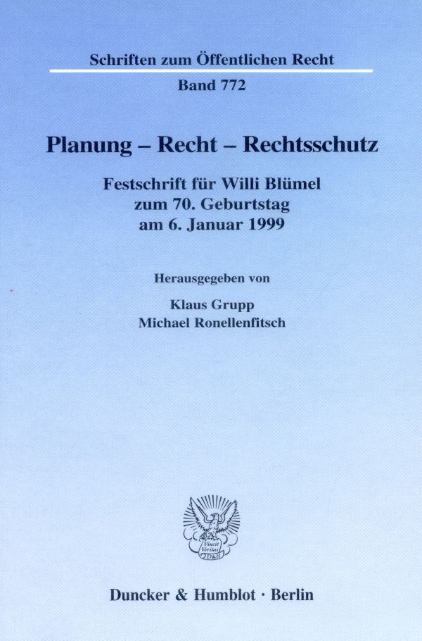 Cover: 9783428092567 | Planung - Recht - Rechtsschutz. | Klaus Grupp (u. a.) | Buch | 676 S.