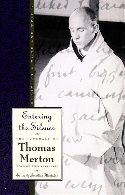 Cover: 9780060654771 | Entering the Silence: Becoming a Monk and a Writer | Thomas Merton