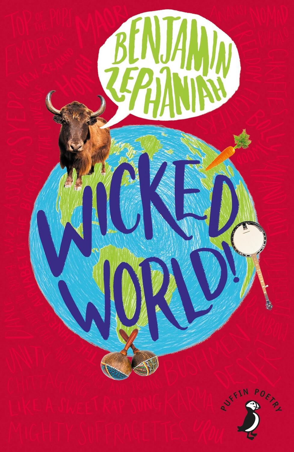 Cover: 9780141306834 | Wicked World! | Benjamin Zephaniah | Taschenbuch | Englisch | 2022