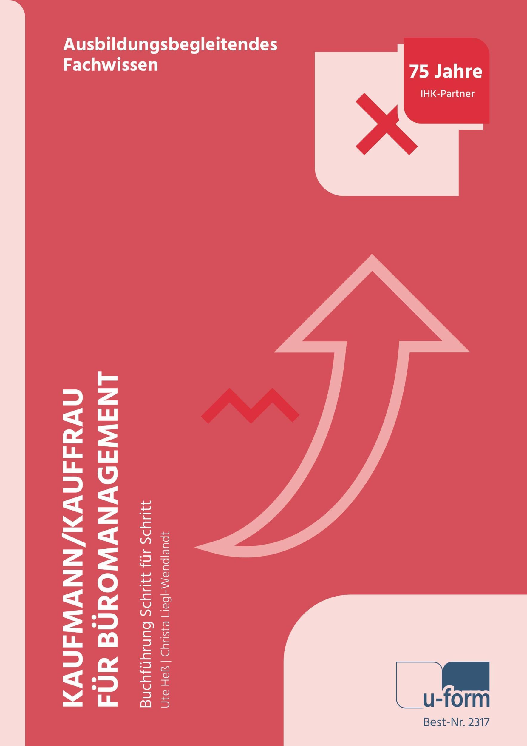 Cover: 9783955323172 | Kaufmann/Kauffrau für Büromanagement | Buchführung Schritt für Schritt