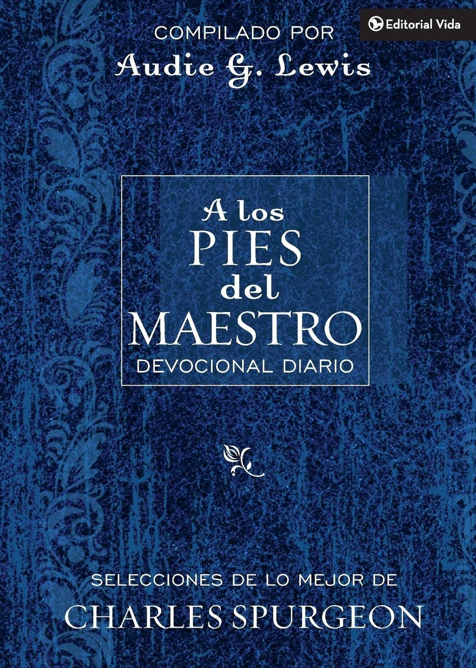 Cover: 9780829747294 | A los pies del Maestro | Diario devocional | Charles H. Spurgeon