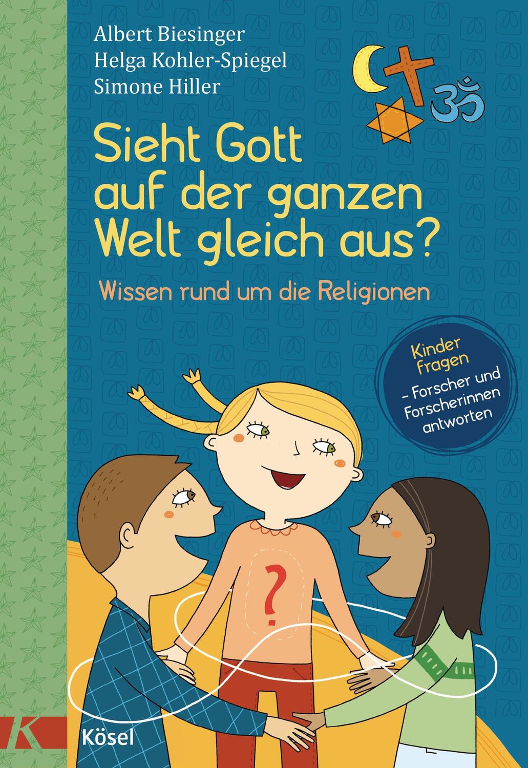 Cover: 9783466372621 | Sieht Gott auf der ganzen Welt gleich aus? | Albert Biesinger (u. a.)