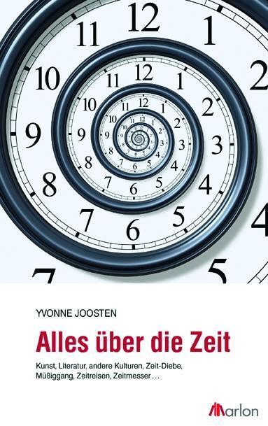 Cover: 9783943172058 | Alles über die Zeit | Yvonne Joosten | Kartoniert / Broschiert | 2011