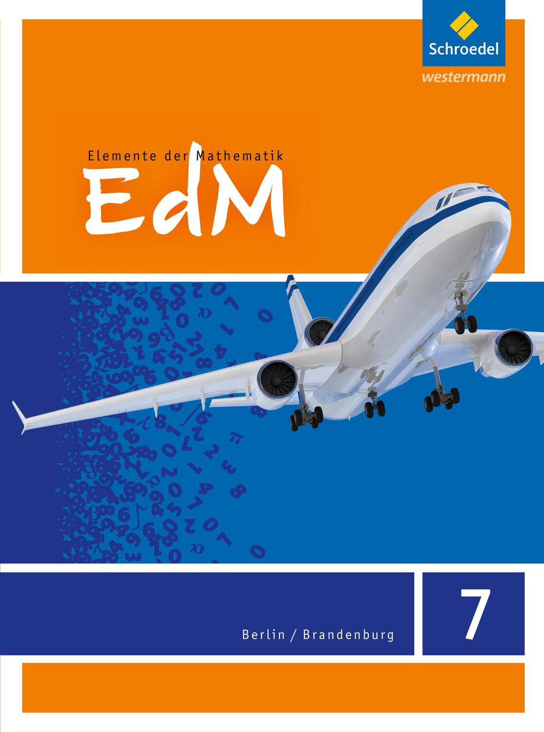 Cover: 9783507883062 | Elemente der Mathematik 7. Schülerband. Berlin / Brandenburg | Buch