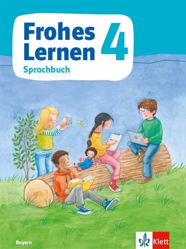 Cover: 9783122313555 | Frohes Lernen Sprachbuch 4. Schulbuch Klasse 4. Ausgabe Bayern | Buch