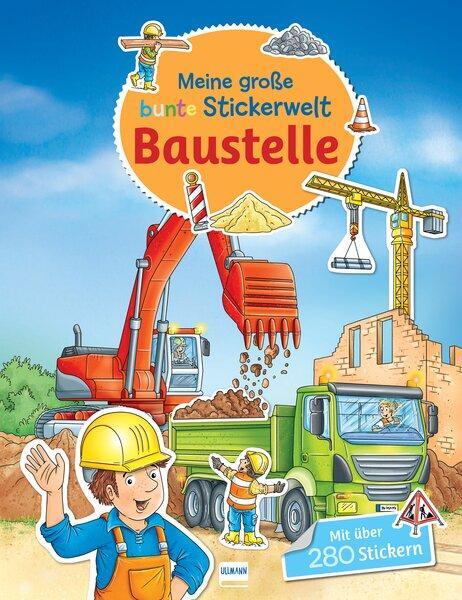 Cover: 9783741526336 | Meine große bunte Stickerwelt - Baustelle | Broschüre | 24 S. | 2023