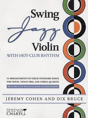 Cover: 9781890490621 | Swing Jazz Violin with Hot-Club Rhythm: 18 Arrangements of Great...