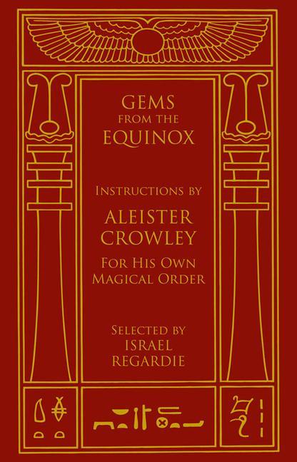 Cover: 9781578634170 | Gems from the Equinox | Aleister Crowley | Buch | Englisch | 2007