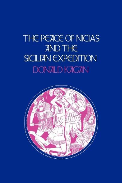 Cover: 9780801499401 | The Peace of Nicias and the Sicilian Expedition | Donald Kagan | Buch