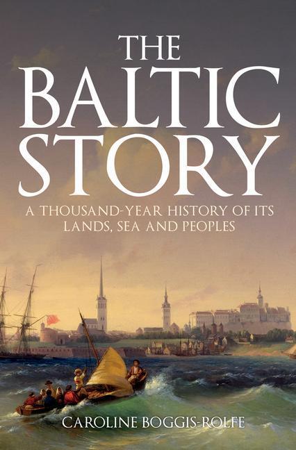 Cover: 9781398103306 | The Baltic Story | Caroline Boggis-Rolfe | Taschenbuch | Englisch