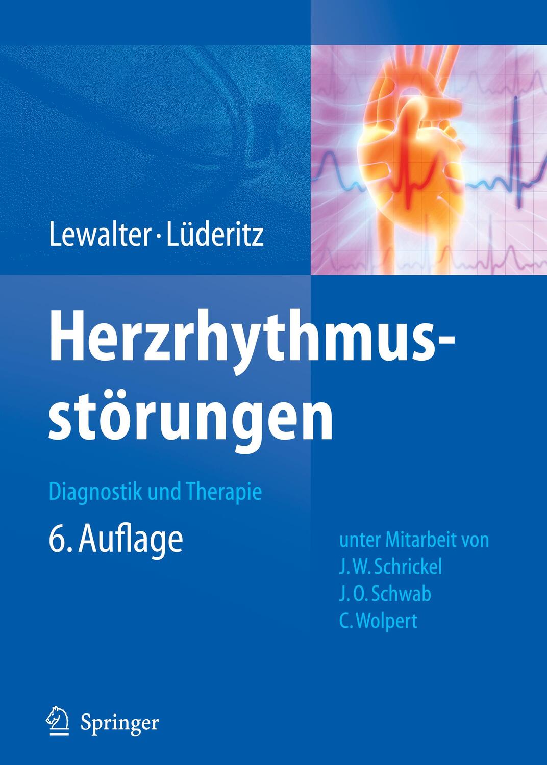 Cover: 9783540767541 | Herzrhythmusstörungen | Diagnostik und Therapie | Lüderitz (u. a.)