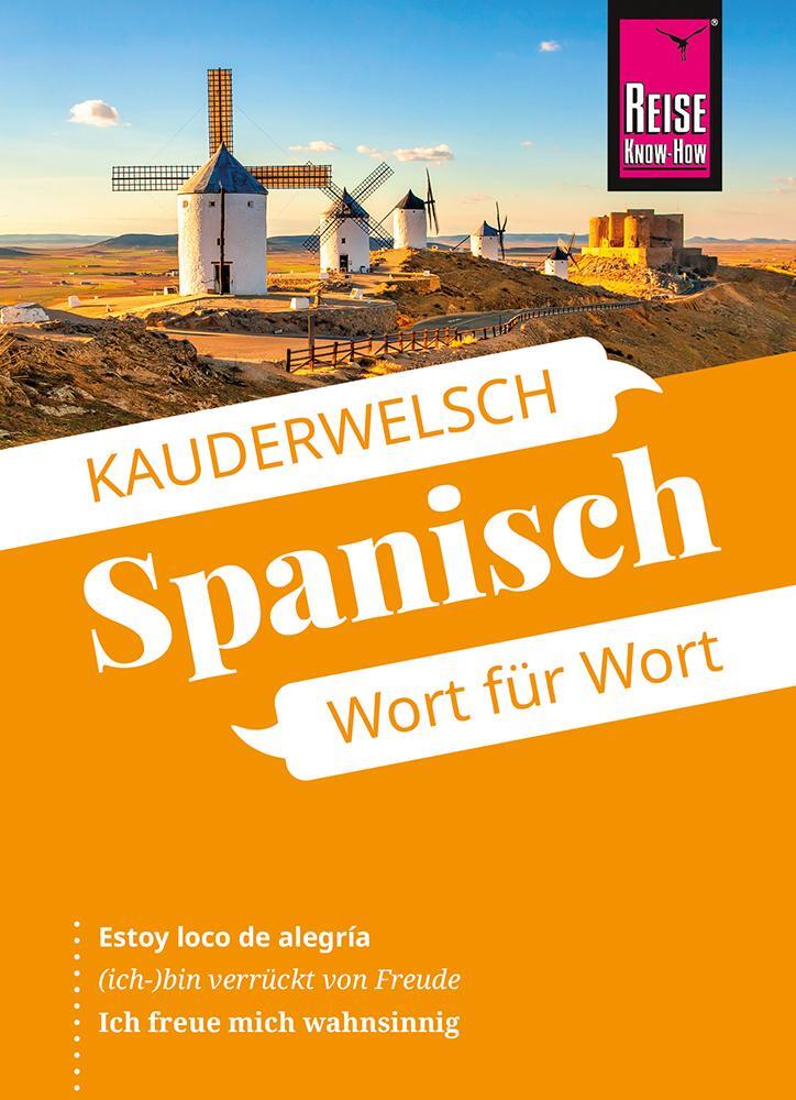 Cover: 9783831765690 | Reise Know-How Sprachführer Spanisch - Wort für Wort | O'Niel V. Som