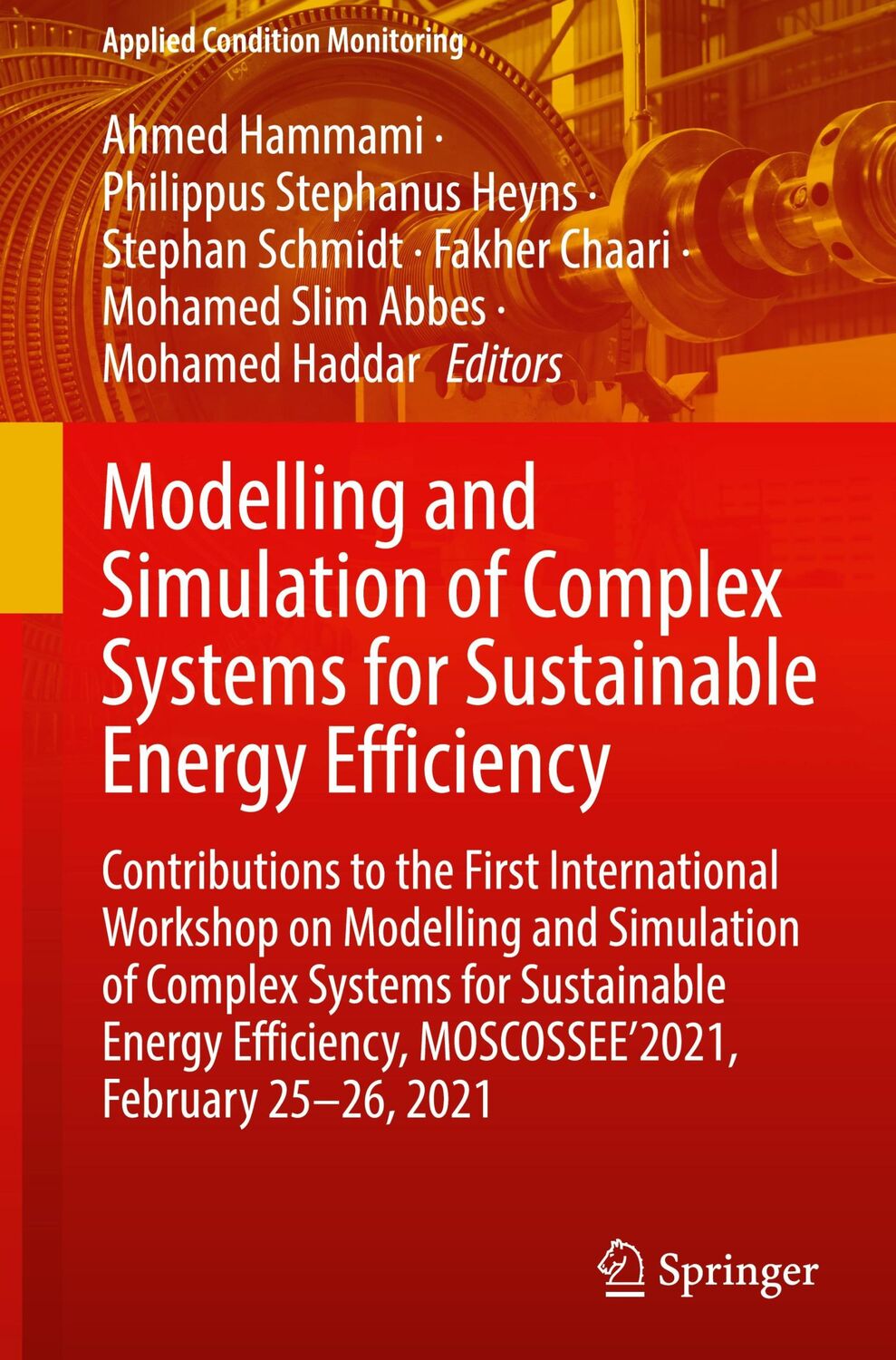 Cover: 9783030855833 | Modelling and Simulation of Complex Systems for Sustainable Energy...