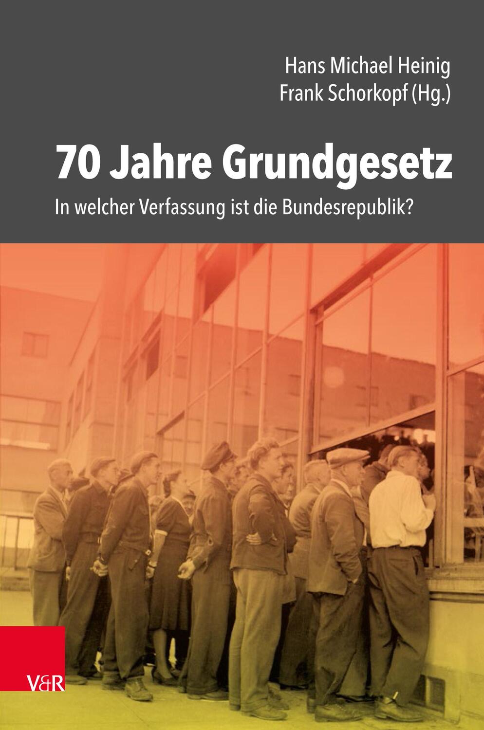 Cover: 9783525310786 | 70 Jahre Grundgesetz | In welcher Verfassung ist die Bundesrepublik?
