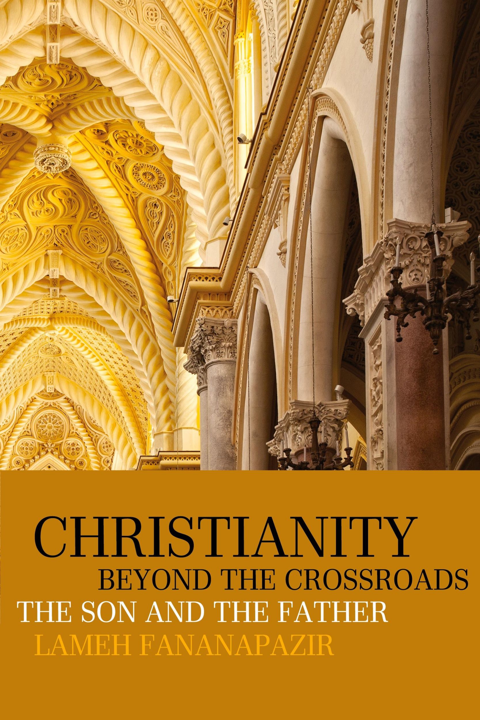 Cover: 9780853986430 | Christianity beyond the Crossroads | Lameh Fananapazir | Taschenbuch