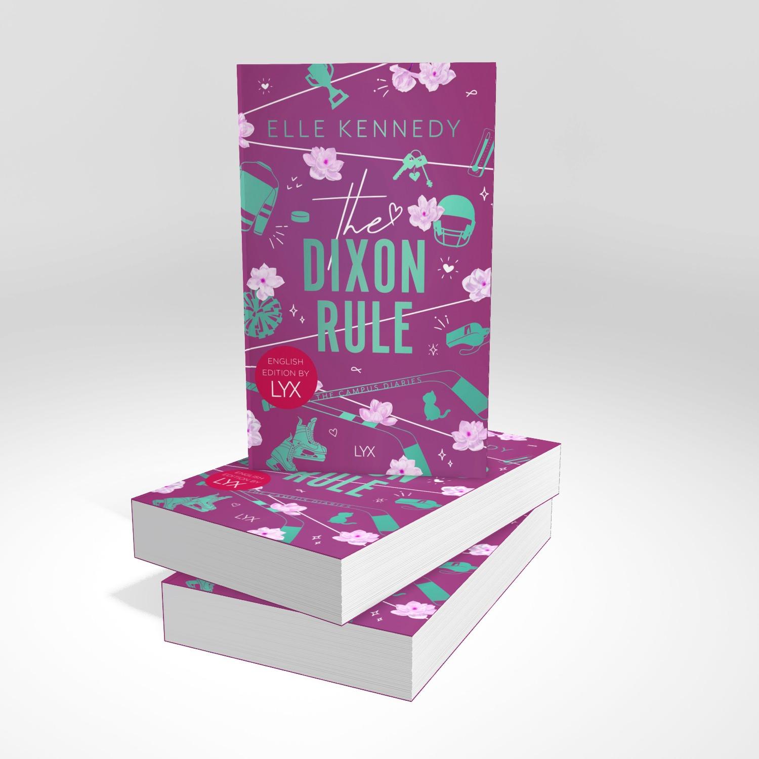 Bild: 9783736323858 | The Dixon Rule: English Edition by LYX | Elle Kennedy | Taschenbuch