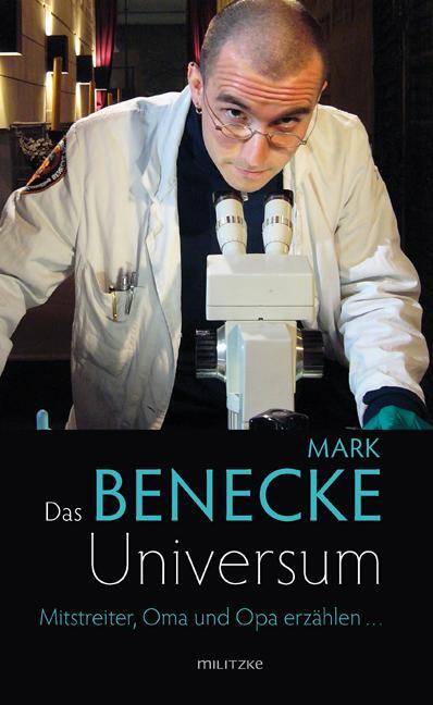 Cover: 9783861898450 | Das Benecke-Universum | Mitstreiter, Oma und Opa erzählen ... | Buch