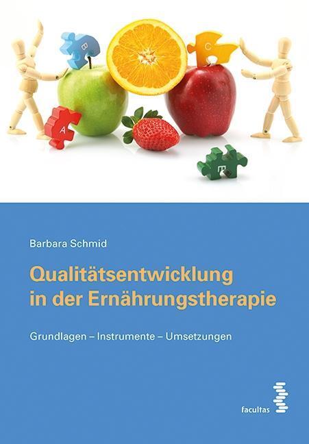 Cover: 9783708914145 | Qualitätsentwicklung in der Ernährungstherapie | Barbara Schmid | Buch