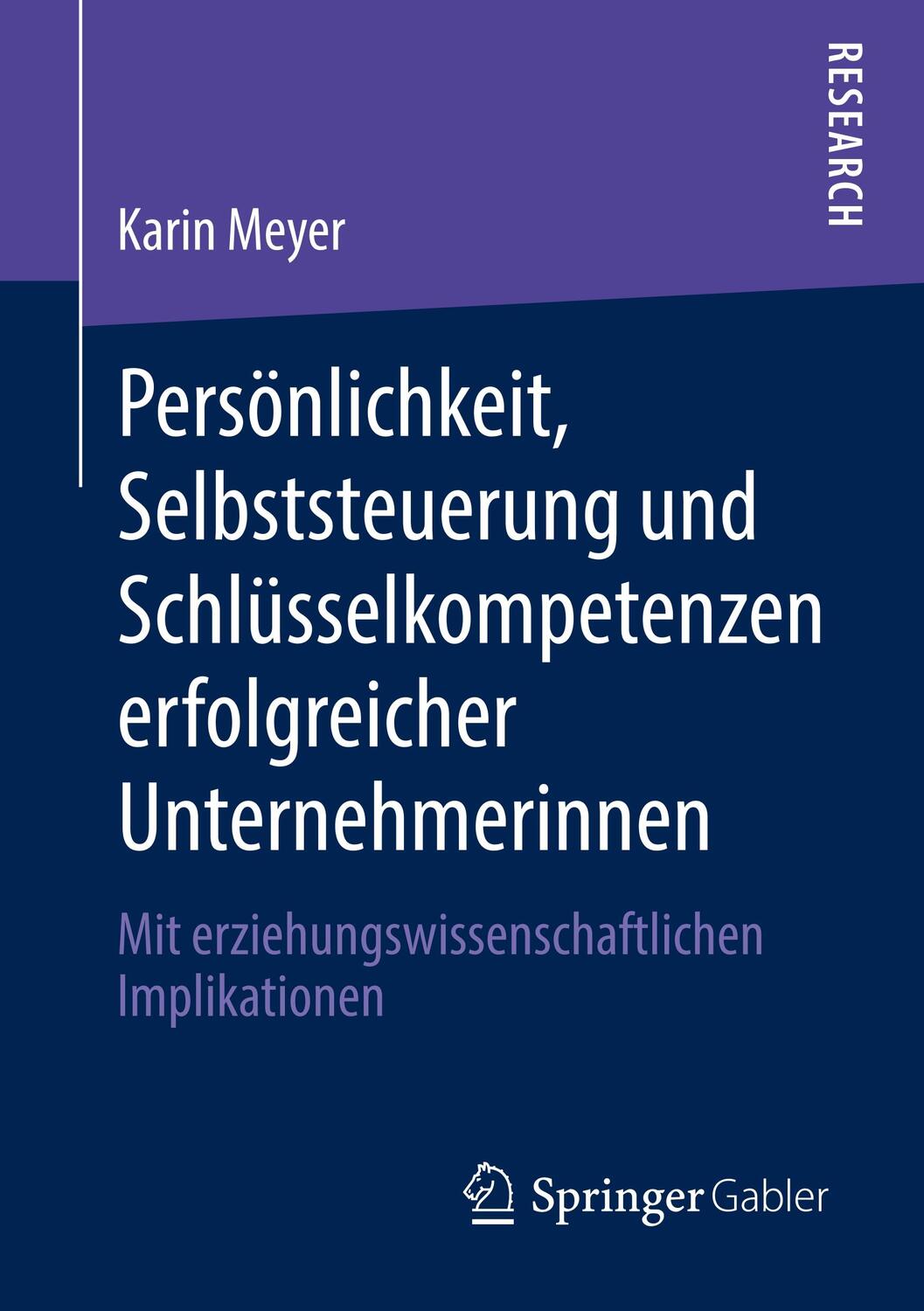 Cover: 9783658288723 | Persönlichkeit, Selbststeuerung und Schlüsselkompetenzen...
