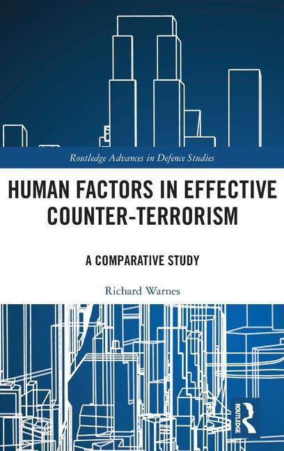 Cover: 9781032451596 | Human Factors in Effective Counter-Terrorism | A Comparative Study
