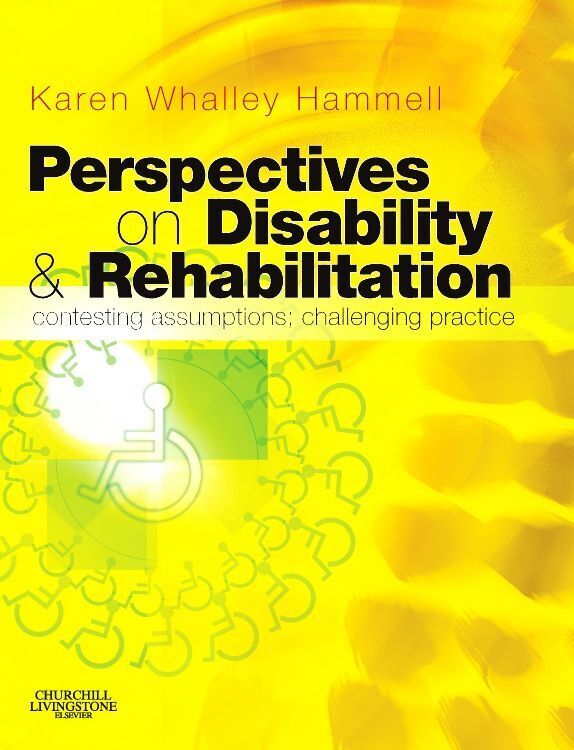 Cover: 9780443100598 | Perspectives on Disability and Rehabilitation | Karen Whalley Hammell