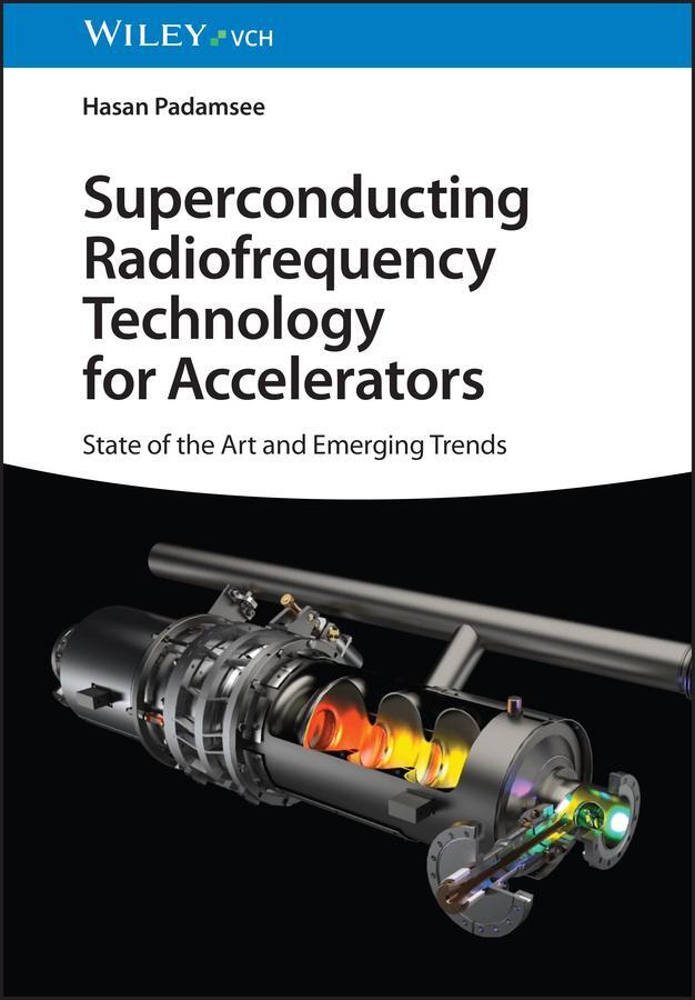 Cover: 9783527414093 | Superconducting Radiofrequency Technology for Accelerators | Padamsee