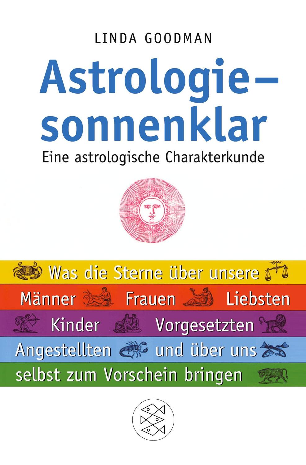 Cover: 9783596167968 | Astrologie - sonnenklar | Linda Goodman | Taschenbuch | Paperback