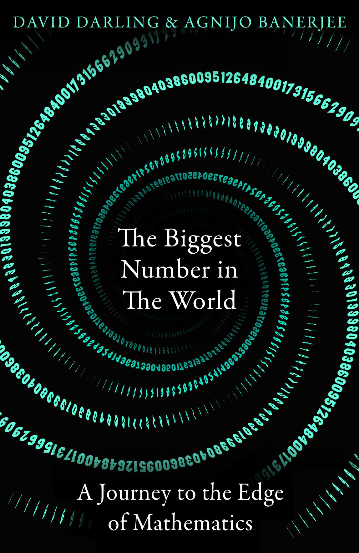 Cover: 9780861543052 | The Biggest Number in the World | A Journey to the Edge of Mathematics