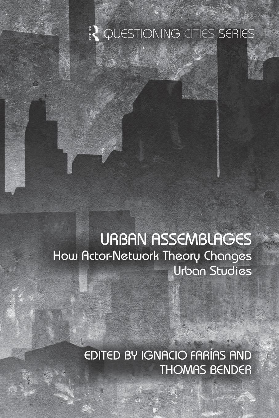 Cover: 9780415692052 | Urban Assemblages | How Actor-Network Theory Changes Urban Studies