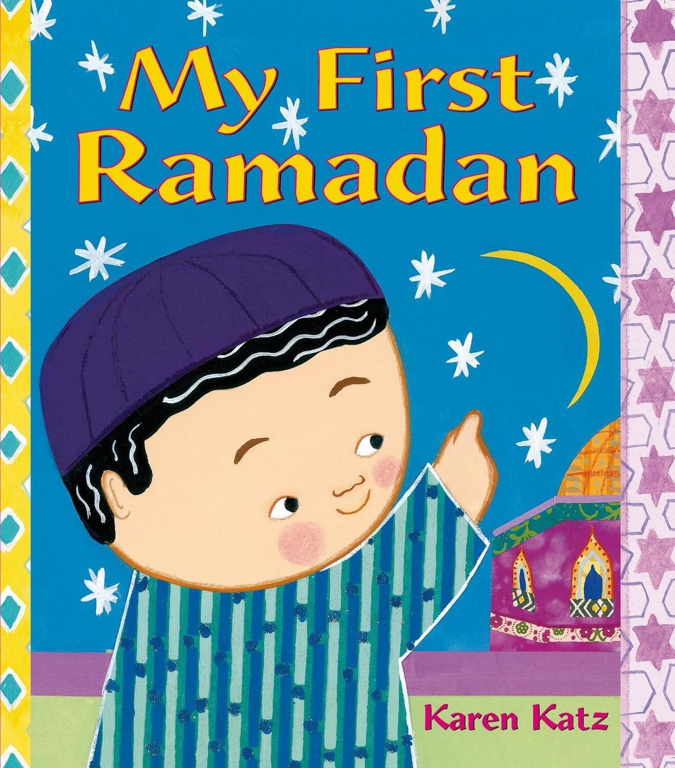 Cover: 9781250062680 | My First Ramadan | Karen Katz | Taschenbuch | My First Holiday | 2015