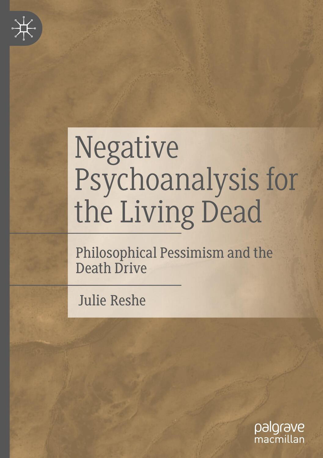 Cover: 9783031312007 | Negative Psychoanalysis for the Living Dead | Julie Reshe | Buch | XI