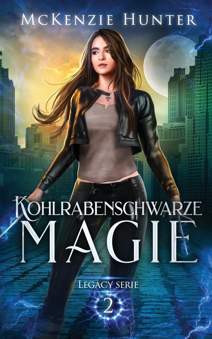 Cover: 9781946457264 | Kohlrabenschwarze Magie | McKenzie Hunter | Taschenbuch | Paperback