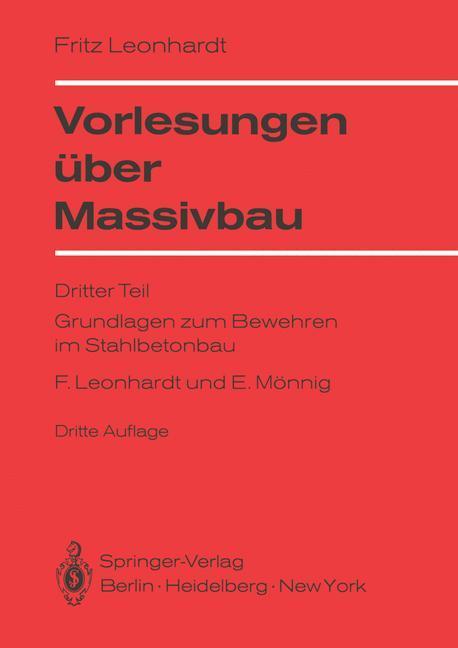 Cover: 9783540081210 | Vorlesungen über Massivbau | Eduard Mönnig (u. a.) | Taschenbuch
