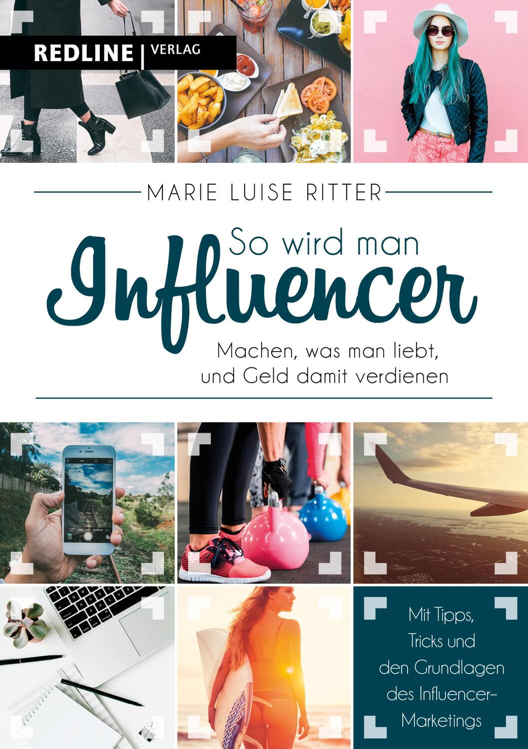 Cover: 9783868817140 | So wird man Influencer! | Marie Luise Ritter | Taschenbuch | Deutsch