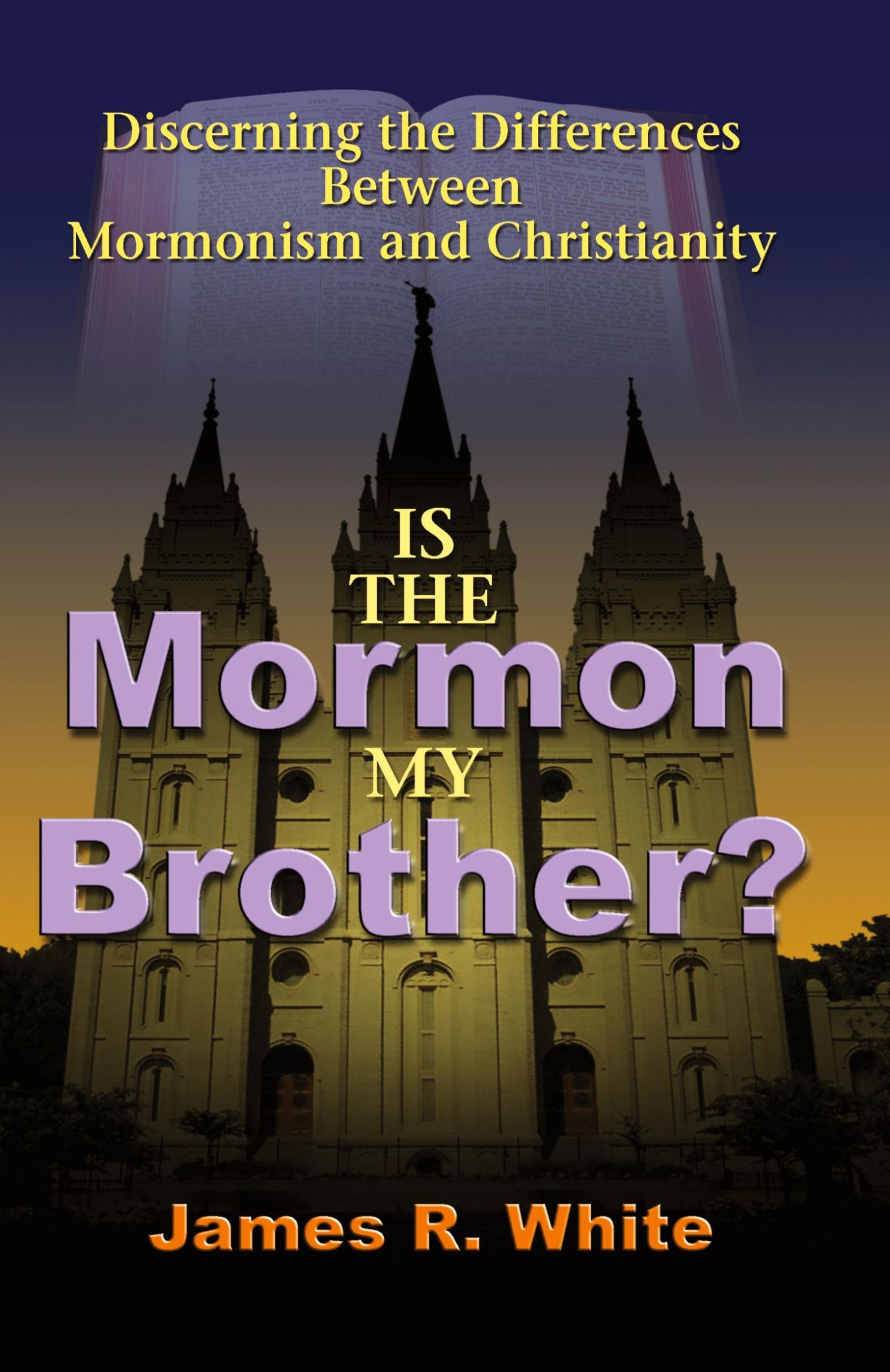 Cover: 9781599251202 | Is the Mormon My Brother? | James R. White | Taschenbuch | Englisch