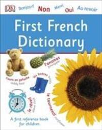 Cover: 9780241316603 | First French Dictionary | A First Reference Book for Children | DK