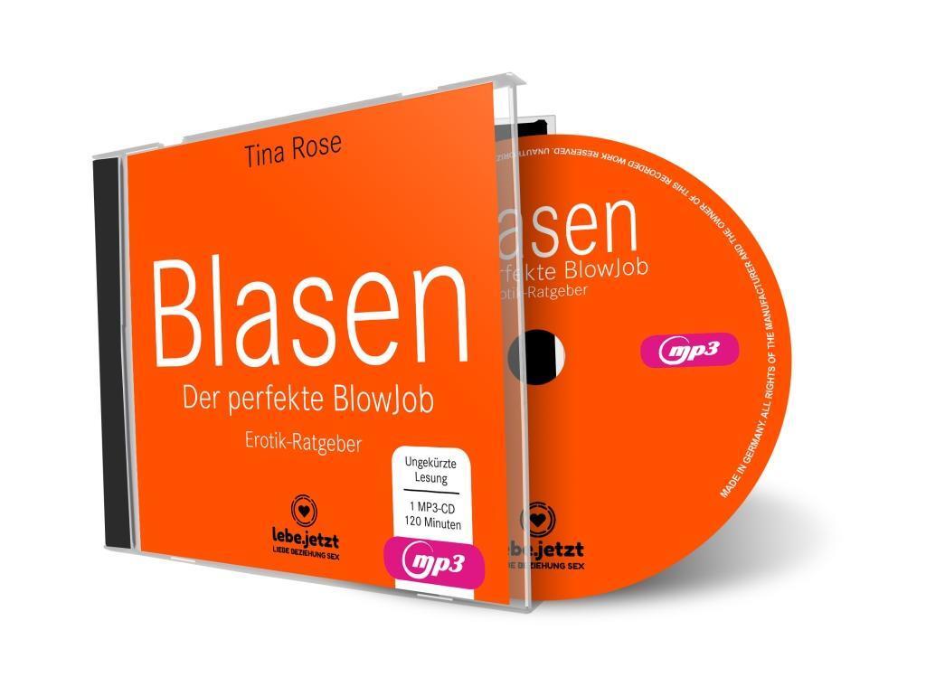 Cover: 9783862776450 | Blasen - Der perfekte Blowjob | Tina Rose | MP3 | 1 S. | Deutsch