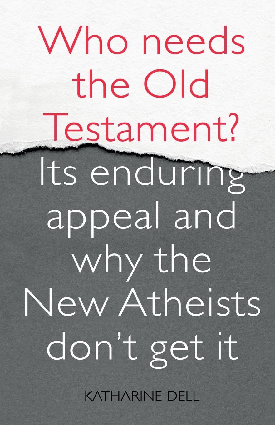 Cover: 9780281065042 | Who Needs the Old Testament? | Katharine Dell | Taschenbuch | Englisch