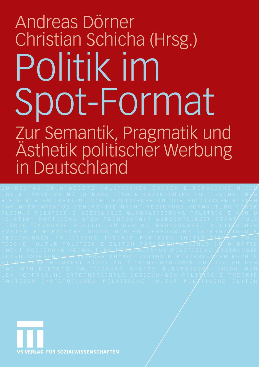 Cover: 9783531154084 | Politik im Spot-Format | Christian Schicha (u. a.) | Taschenbuch | vii