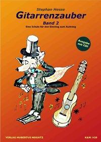 Cover: 9783926440334 | Gitarrenzauber | Band 2 | Stephan Hesse | Buch | Buch + CD