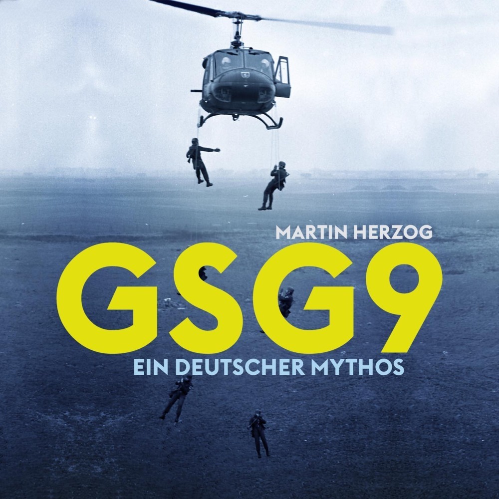 Cover: 9783863525651 | GSG 9, Audio-CD, MP3 | Ein deutscher Mythos | Martin Herzog | Audio-CD