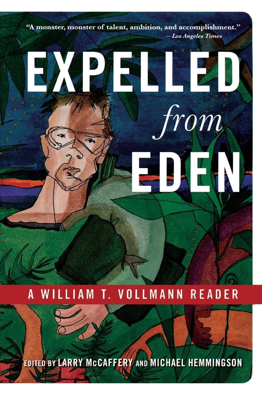 Cover: 9781560254416 | Expelled from Eden | A William T. Vollmann Reader | Larry McCaffery