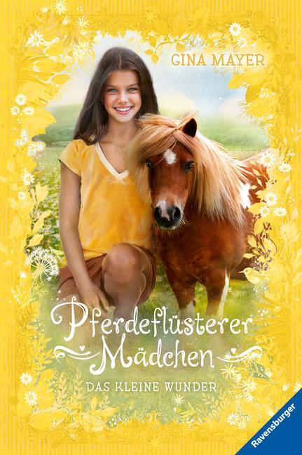 Cover: 9783473404735 | Pferdeflüsterer-Mädchen, Band 4: Das kleine Wunder | Gina Mayer | Buch