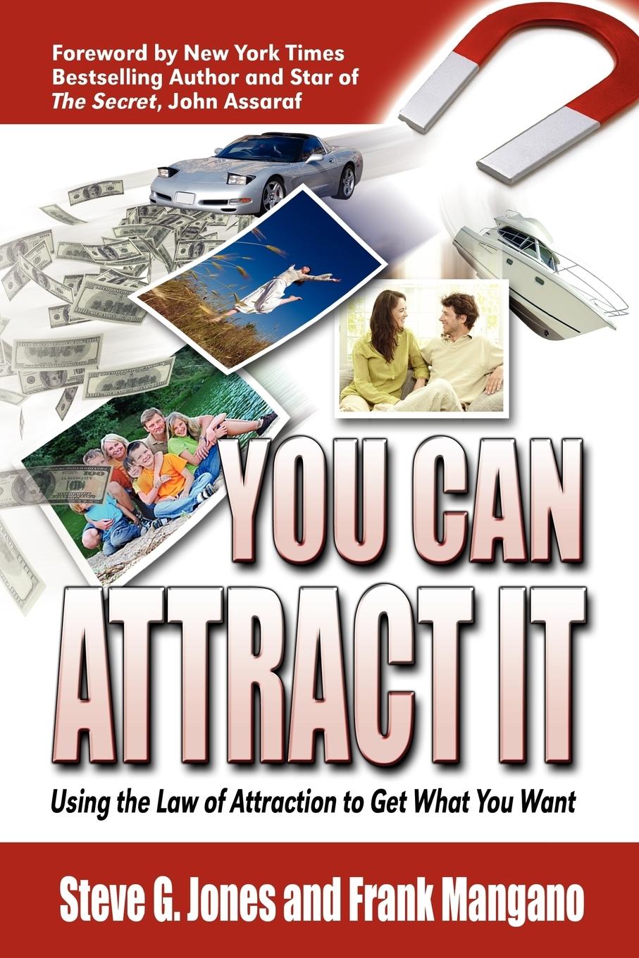 Cover: 9781608607594 | You Can Attract It | Using the Law of Attraction to Get What You Want