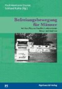 Cover: 9783837920031 | Befreiungsbewegung für Männer | Taschenbuch | 427 S. | Deutsch | 2009