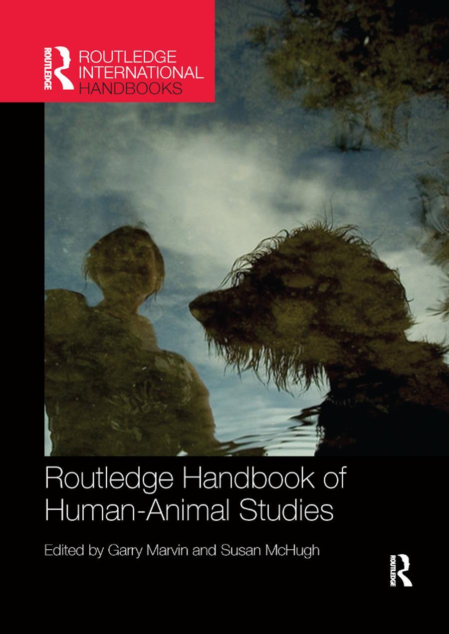 Cover: 9780367866716 | Routledge Handbook of Human-Animal Studies | Garry Marvin (u. a.)