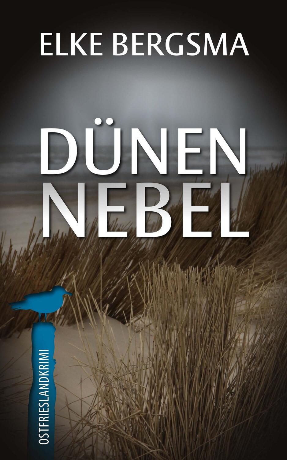 Cover: 9783963571114 | Dünennebel | Elke Bergsma | Taschenbuch | Deutsch | 2019