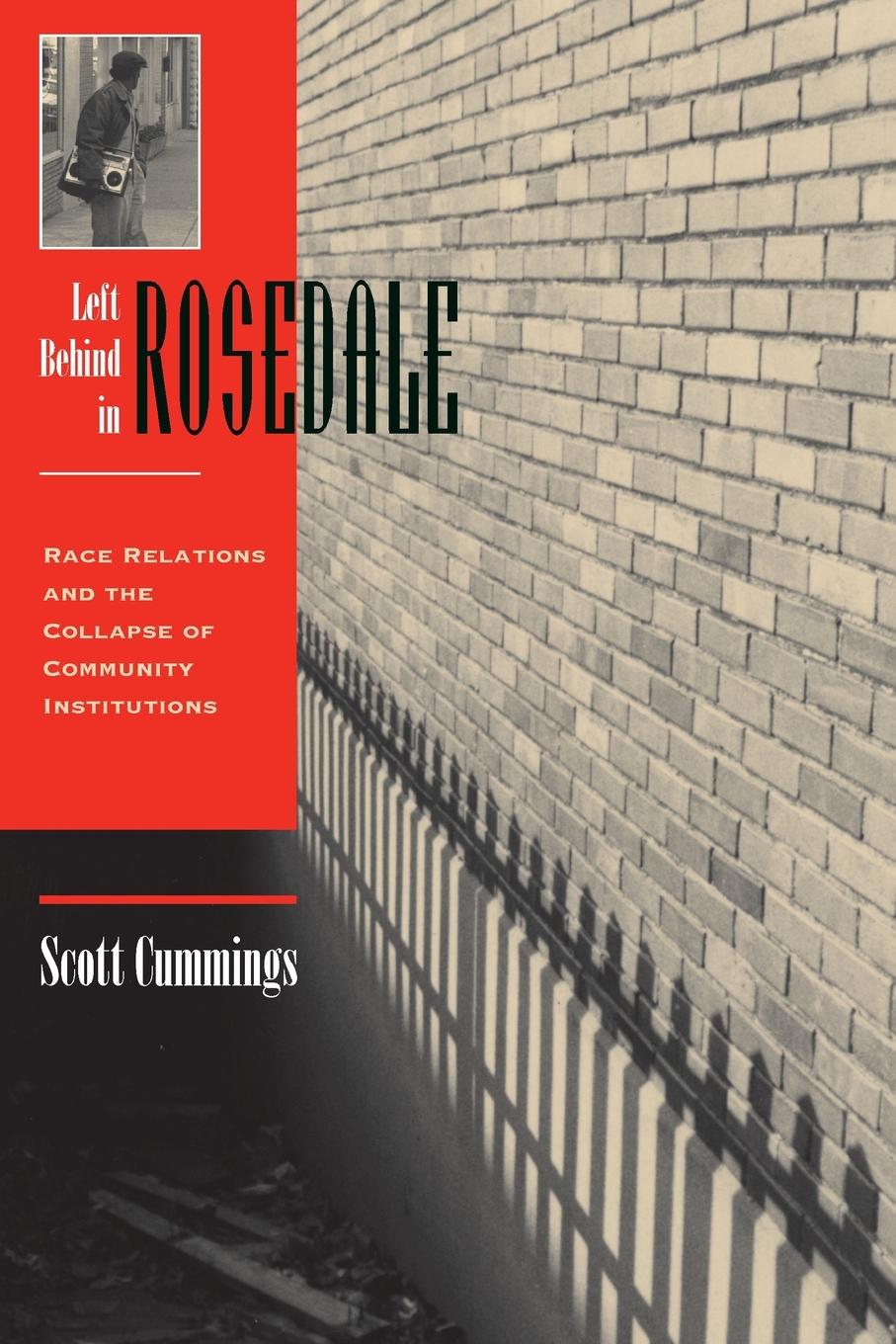 Cover: 9780813334219 | Left Behind In Rosedale | Scott Cummings | Taschenbuch | Englisch