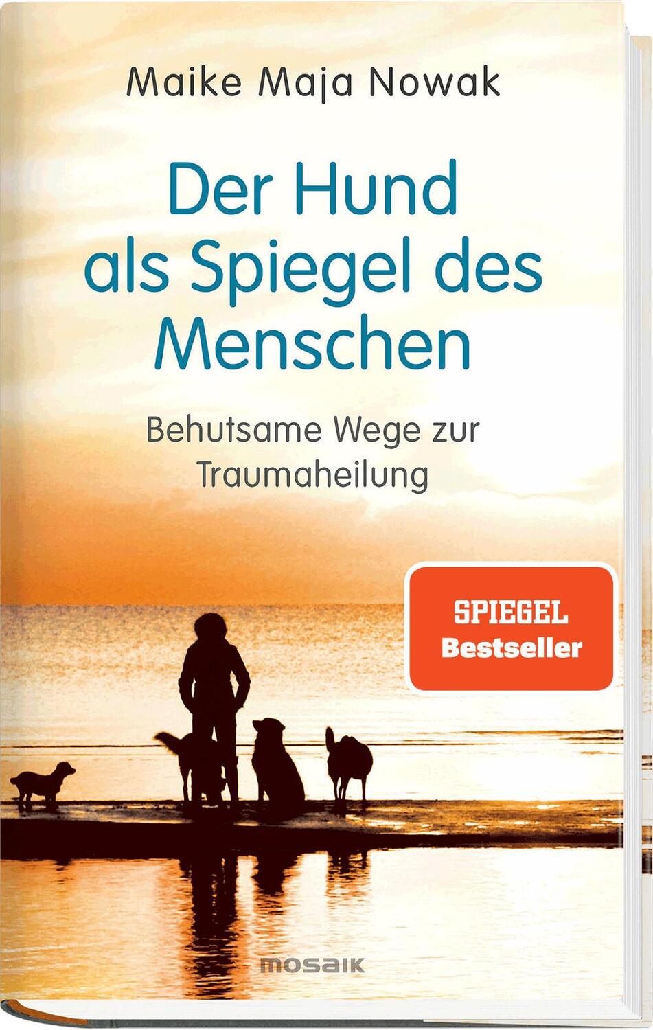 Bild: 9783442394050 | Der Hund als Spiegel des Menschen | Behutsame Wege zur Traumaheilung